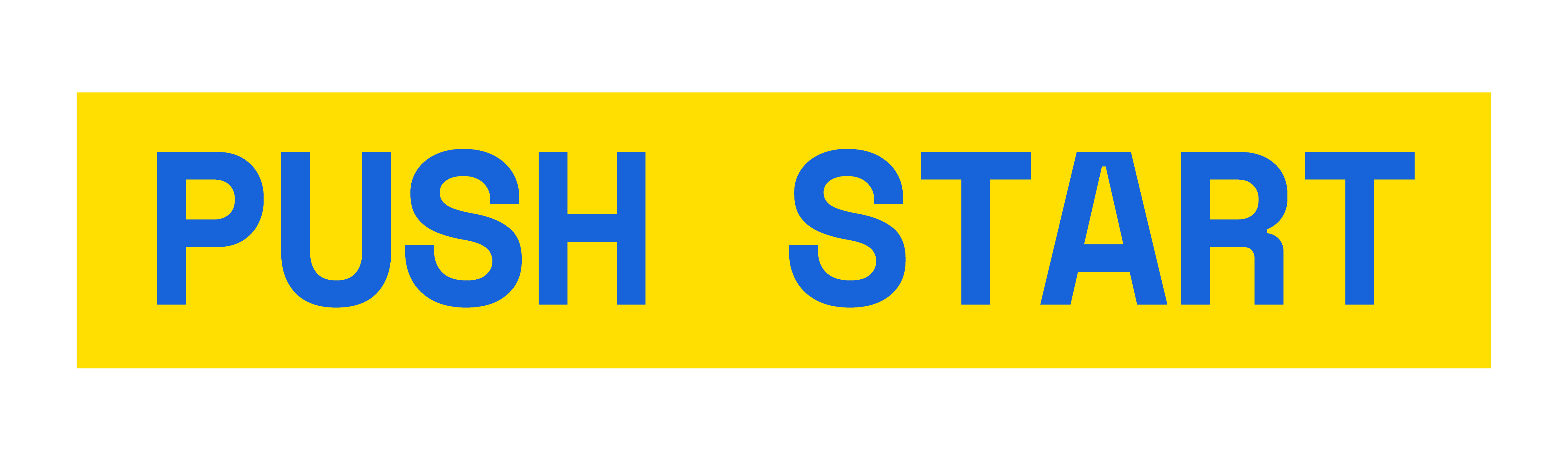 PUSH START